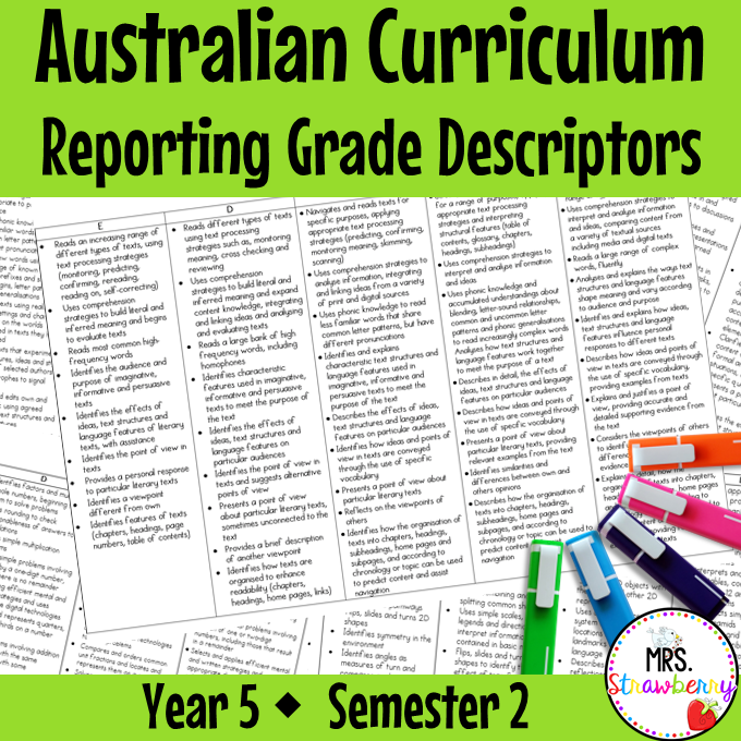 Year 5 ENGLISH AND MATHS Australian Curriculum Reporting Grade Descriptors Semester 2