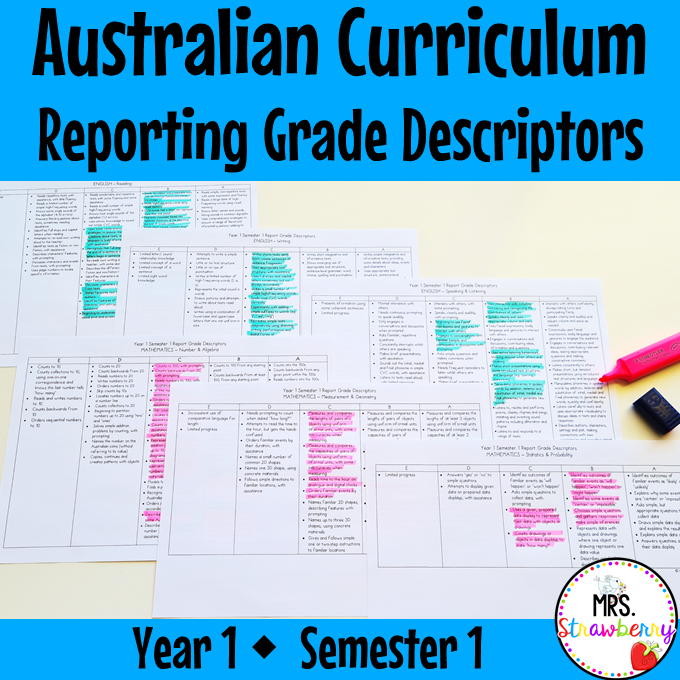 Year 1 ENGLISH AND MATHS Australian Curriculum Reporting Grade Descriptors Semester 1