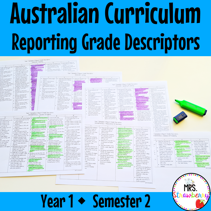 Year 1 ENGLISH AND MATHS Australian Curriculum Reporting Grade Descriptors Semester 2