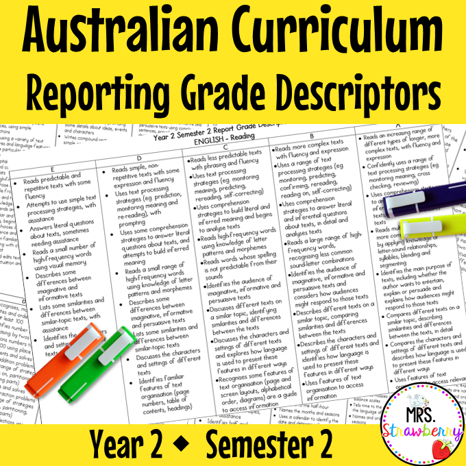 Year 2 ENGLISH AND MATHS Australian Curriculum Reporting Grade Descriptors Semester 2