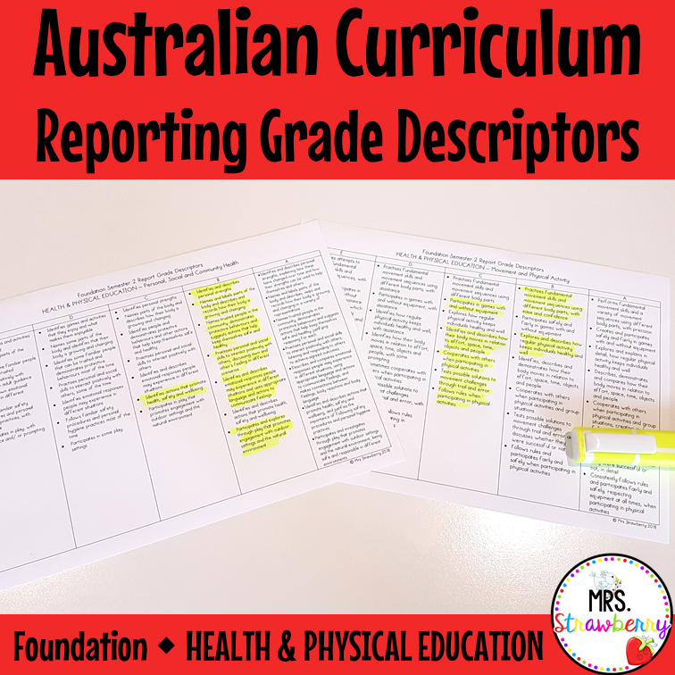 Foundation HEALTH AND PHYSICAL EDUCATION Australian Curriculum Reporting Grade Descriptors