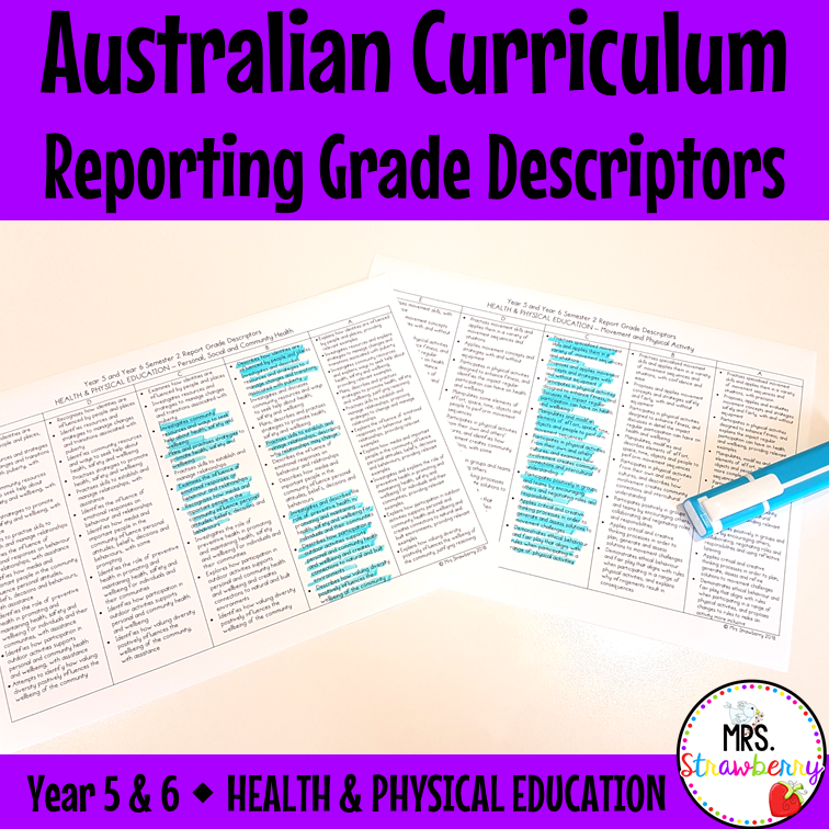 Year 5 and 6 HEALTH AND PHYSICAL EDUCATION Australian Curriculum Reporting Grade Descriptors
