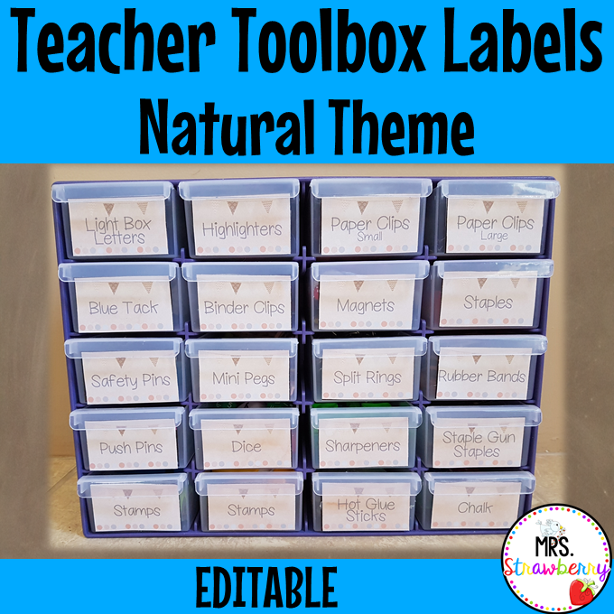 Natural Theme Teacher Toolbox Drawer Labels EDITABLE #1