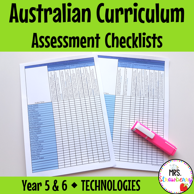 Year 5 and Year 6 TECHNOLOGIES Australian Curriculum Assessment Checklists