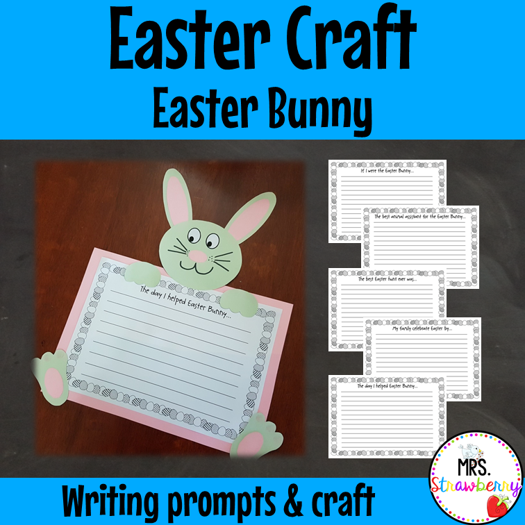 Easter Bunny Writing Prompts and Craft