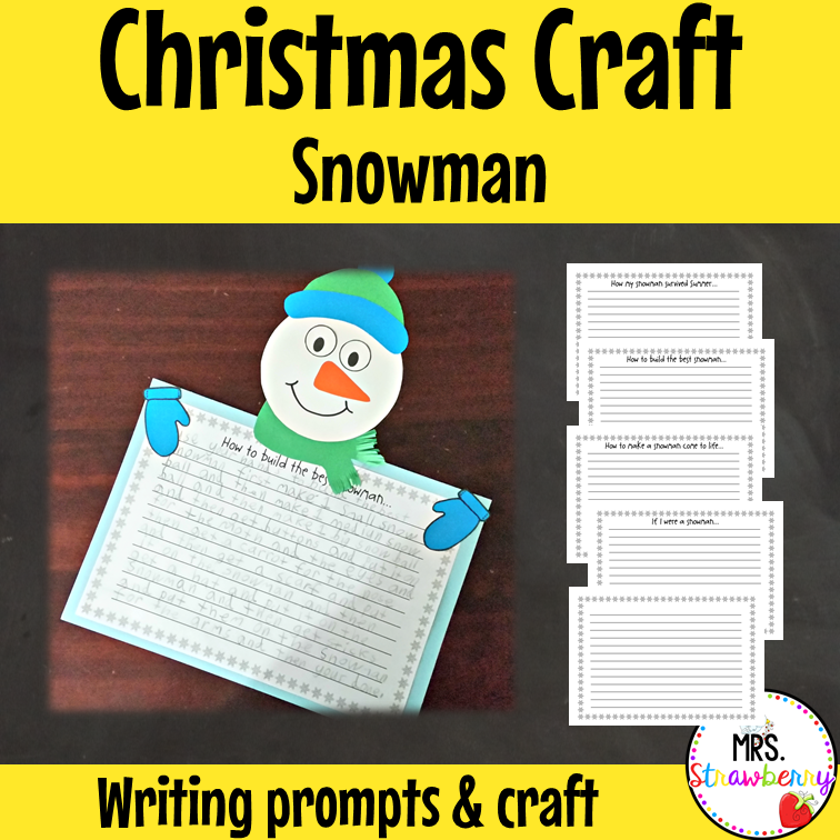 Christmas Snowman Writing Prompts and Craft
