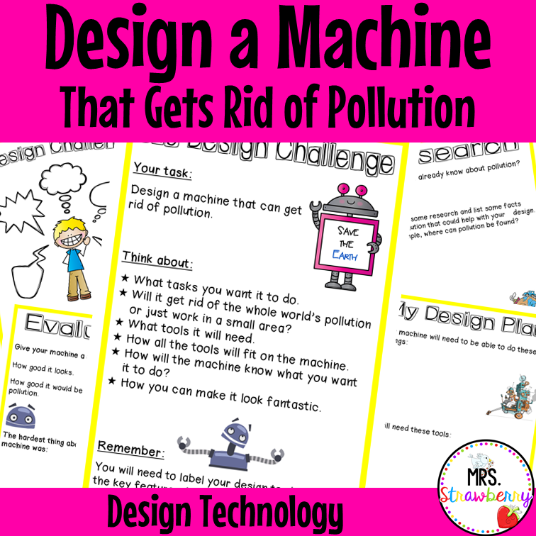 Technology Design: Design a Machine That Gets Rid of Pollution