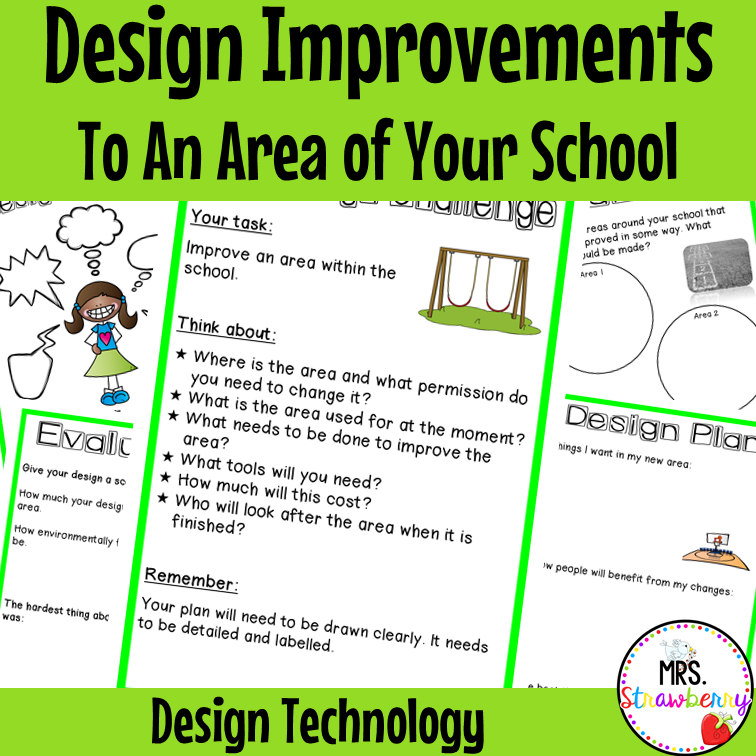 Technology Design: Design Improvements to an Area of Your School