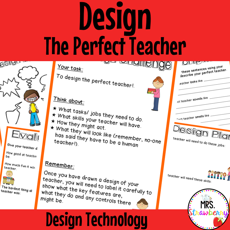Technology Design: Design the Perfect Teacher
