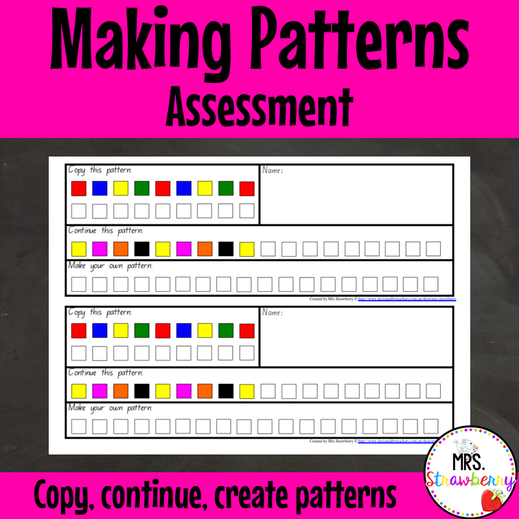 Making Patterns Assessment Copy Continue and Create Patterns