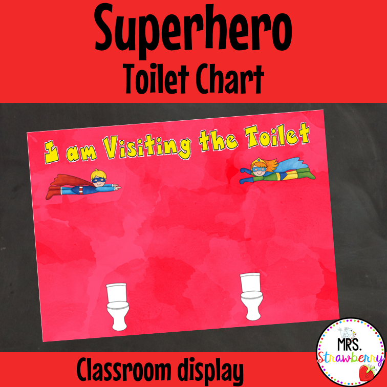 Superhero Toilet Chart Toilet Pass