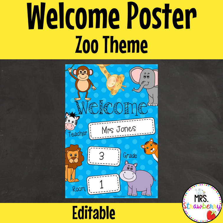 Zoo Animals Classroom Welcome Poster EDITABLE