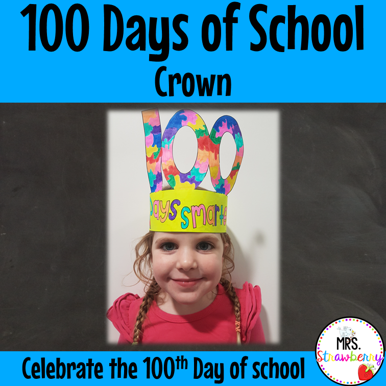 100 Days of School Crown