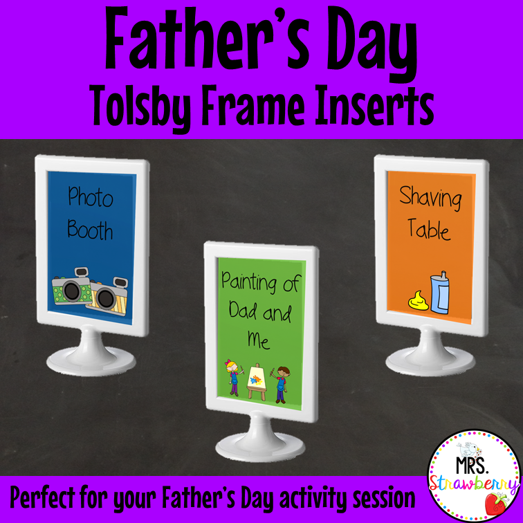 Fathers Day Activity Signs Tolsby Frame Inserts EDITABLE