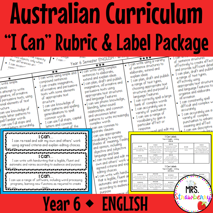 Year 6 ENGLISH Australian Curriculum "I Can" Rubric and Label Package