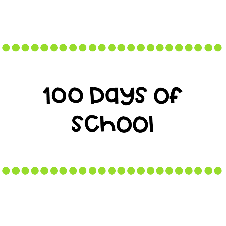 100 Days of School