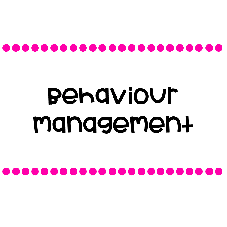 Behaviour Management