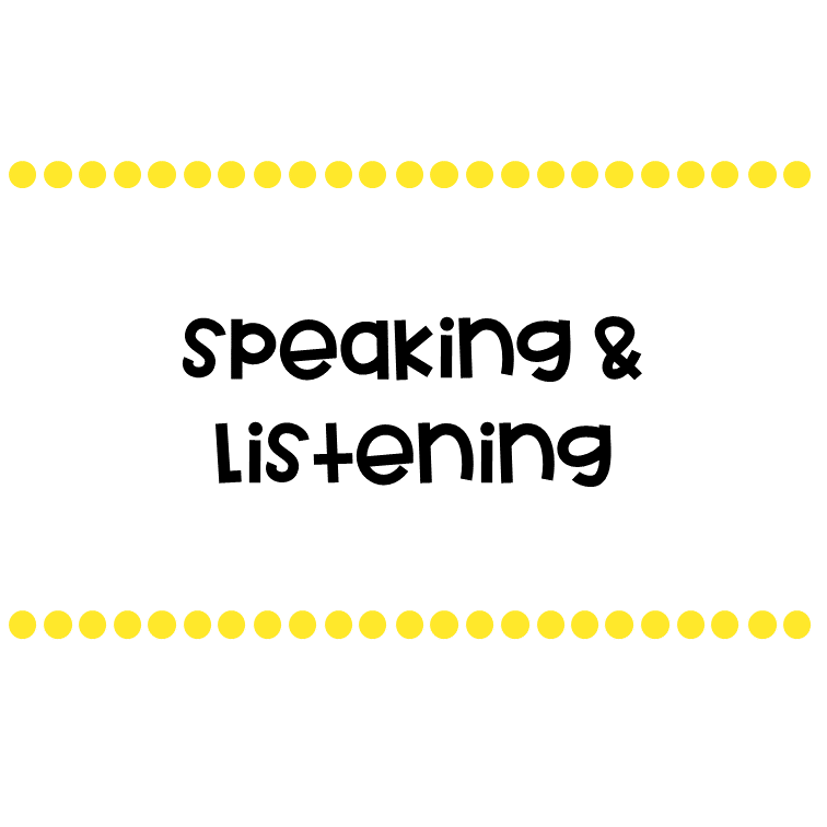 Speaking and Listening