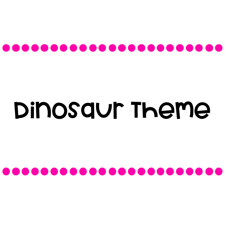 Dinosaur Theme