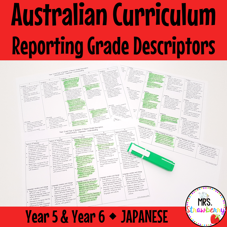 Year 5 and Year 6 JAPANESE Australian Curriculum Reporting Grade Descriptors