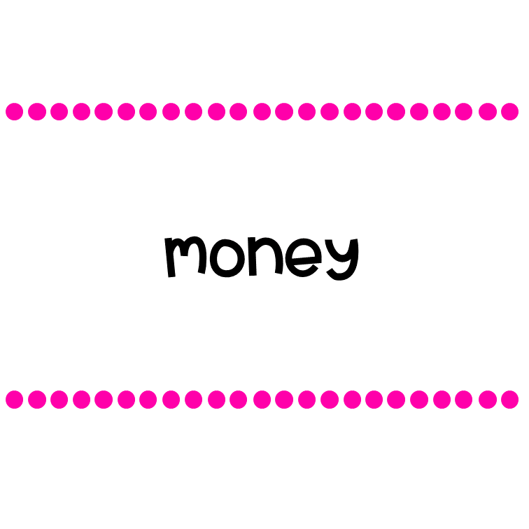 Money