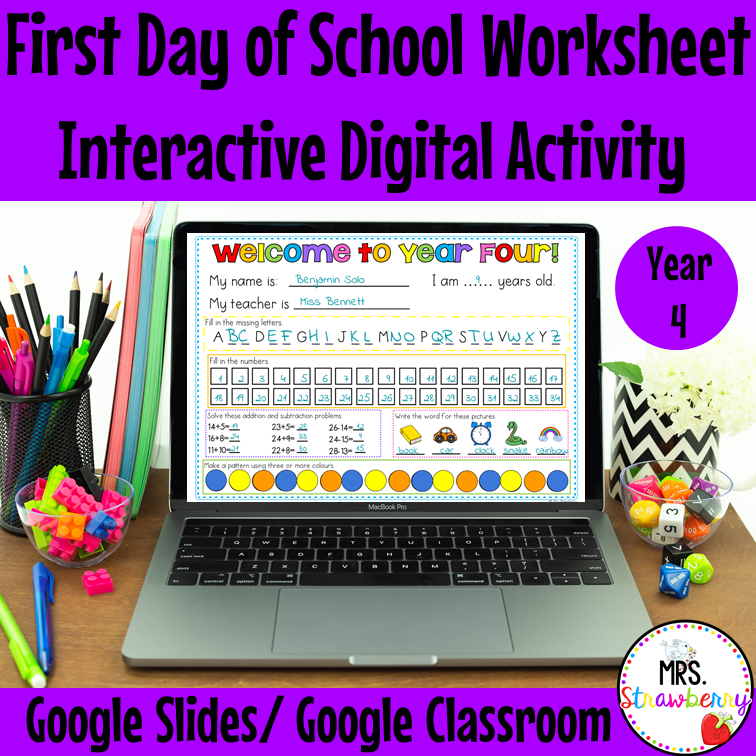 Digital First Day of School Worksheet Year 4 For Google Slides Google Classroom
