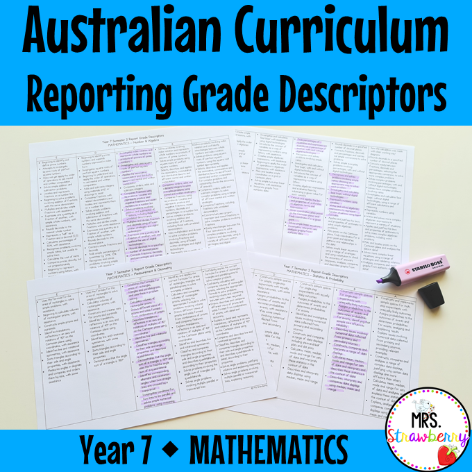 Year 7 MATHEMATICS Australian Curriculum Reporting Grade Descriptors