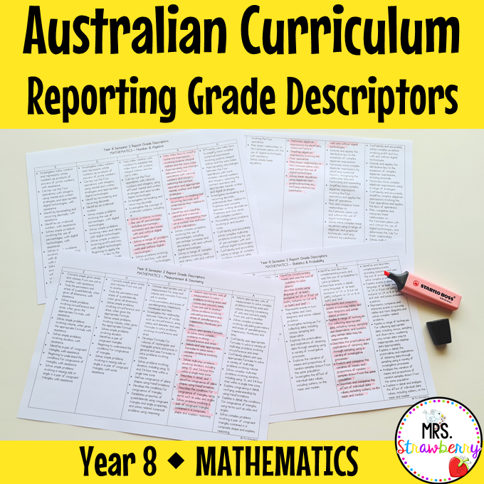 Year 8 MATHEMATICS Australian Curriculum Reporting Grade Descriptors
