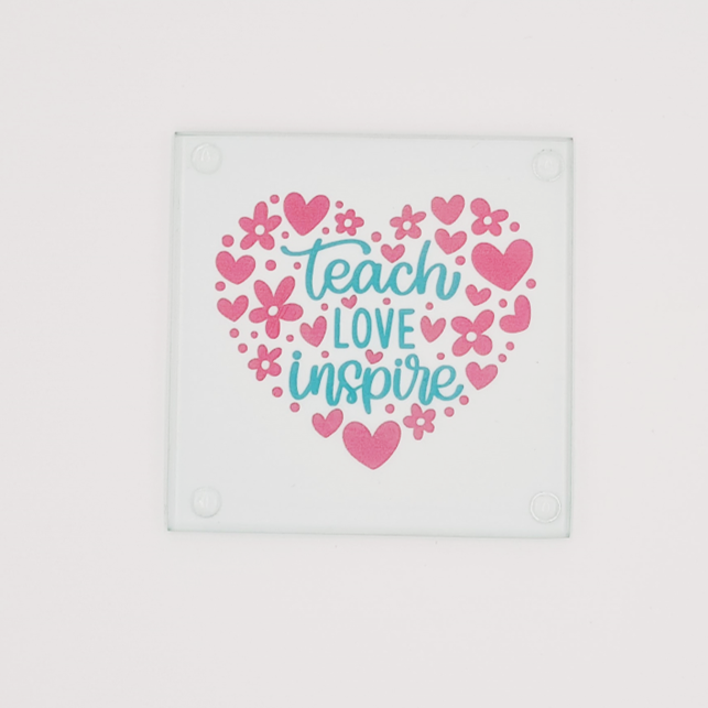 Teacher Glass Coaster With Gift Box: Teach Love Inspire