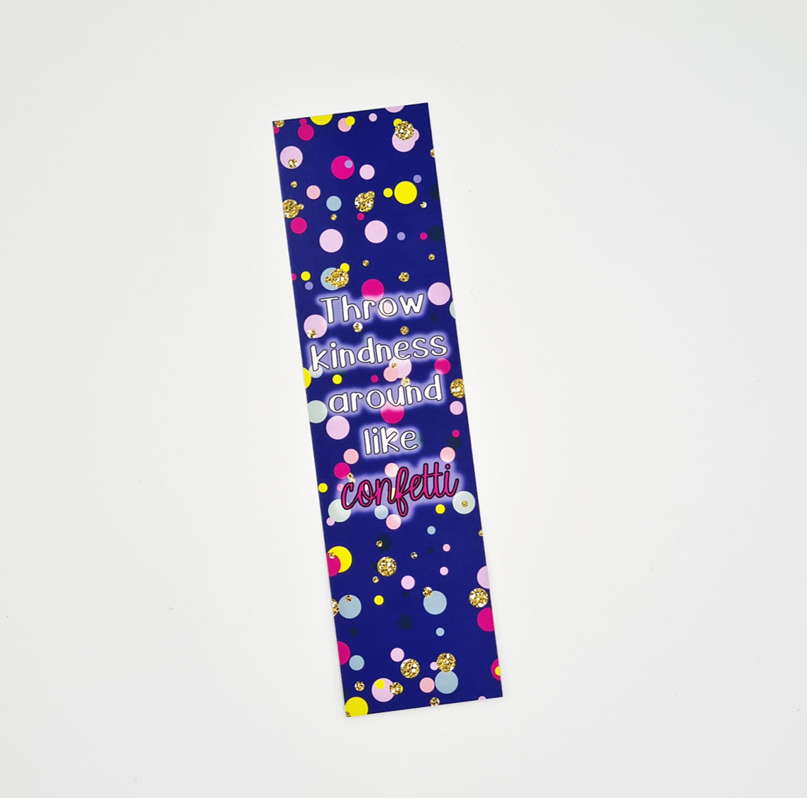 Student Bookmark: Throw Kindness Around Like Confetti