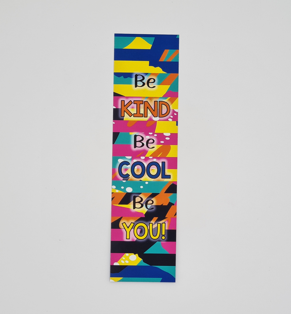 Student Bookmark: Be Kind Be Cool Be You