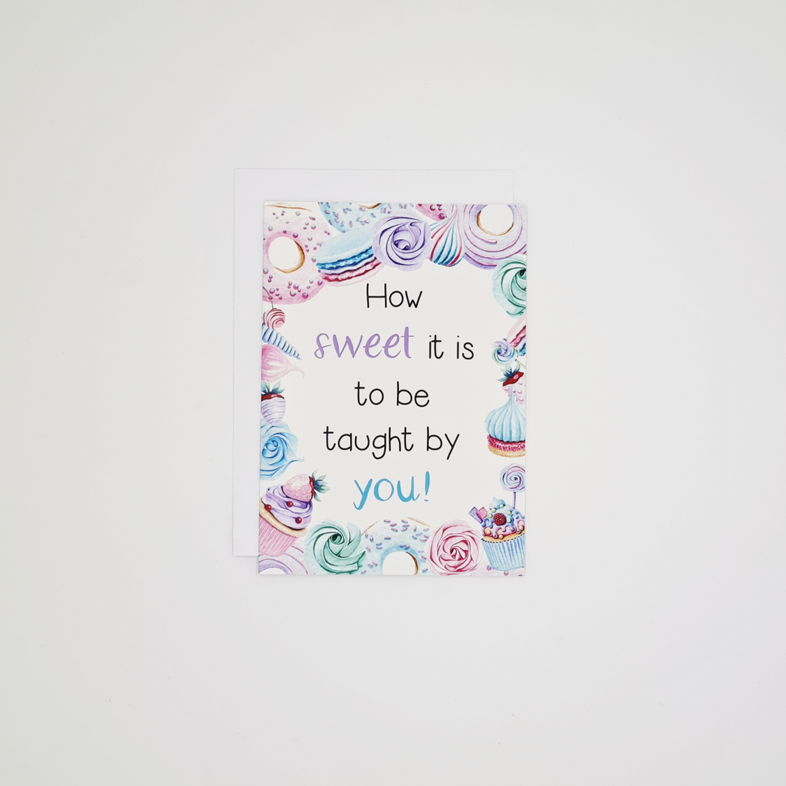 Teacher Thank You Card: Sweets