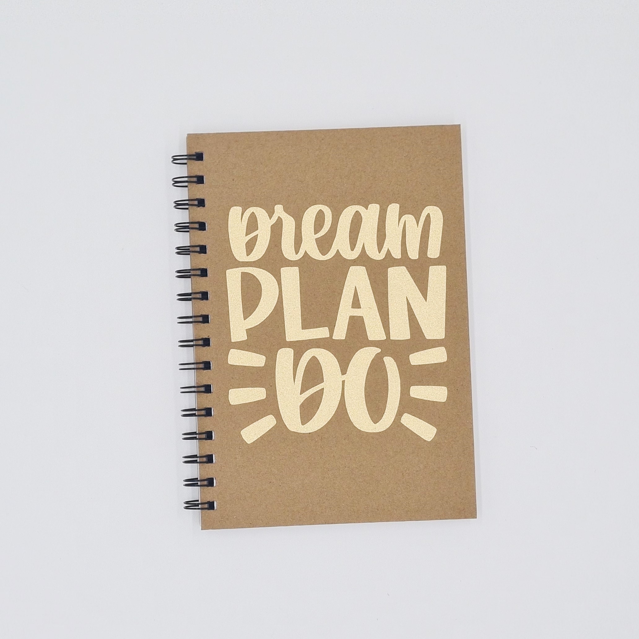 A5 Notebook: Dream Plan Do
