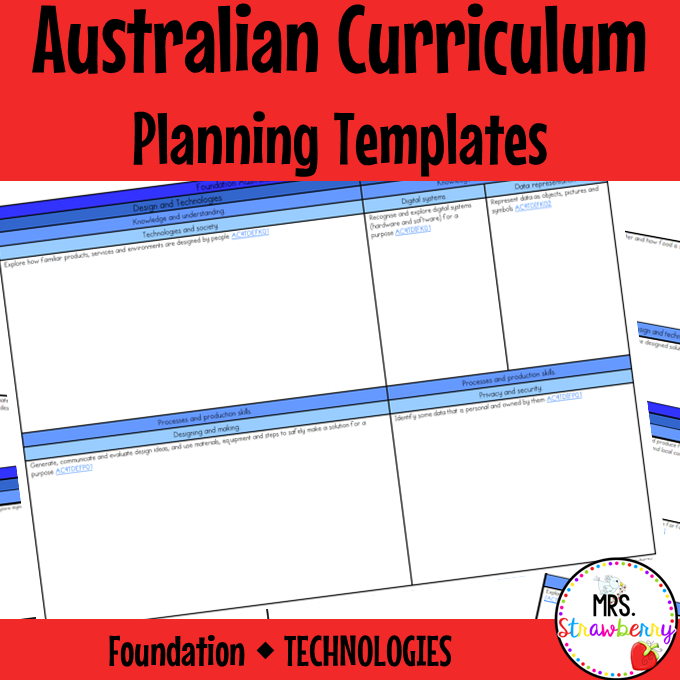 Foundation Australian Curriculum Planning Templates: Technologies